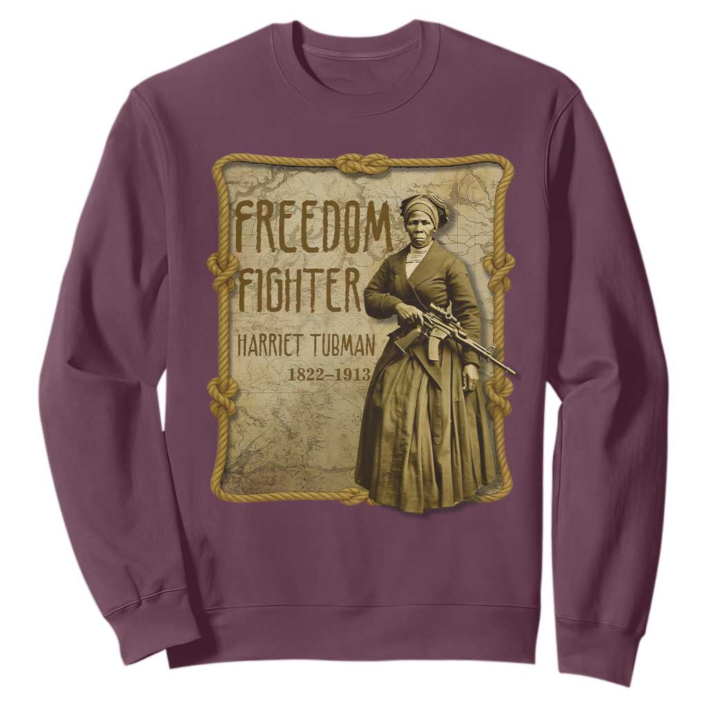 Harriet Tubman Freedom Fighter Sweatshirt Feminist History Gift