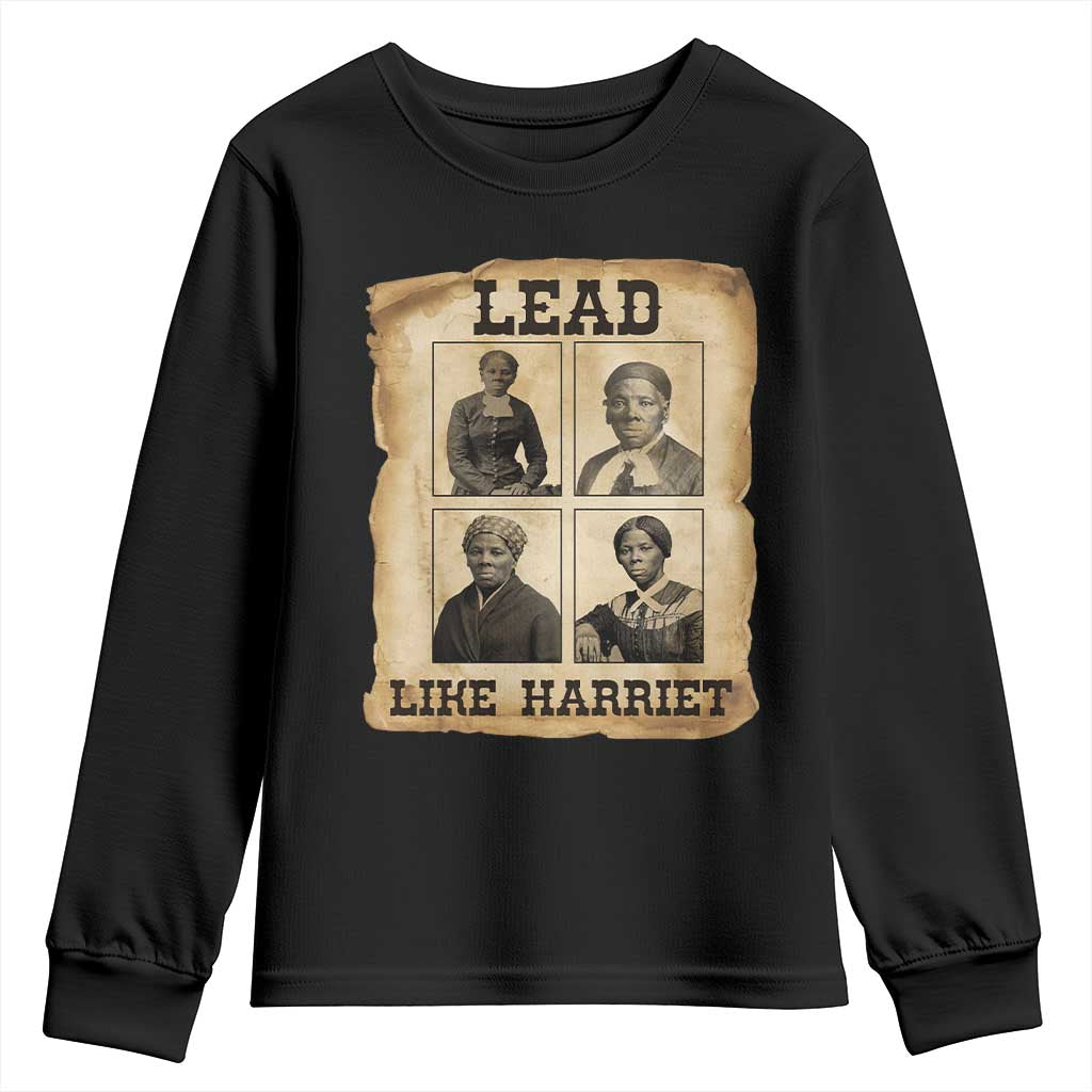 Vintage Harriet Tubman Poster Youth Sweatshirt Lead Like Harriet