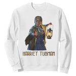 Harriet Tubman Legacy Sweatshirt Gift For History Lovers