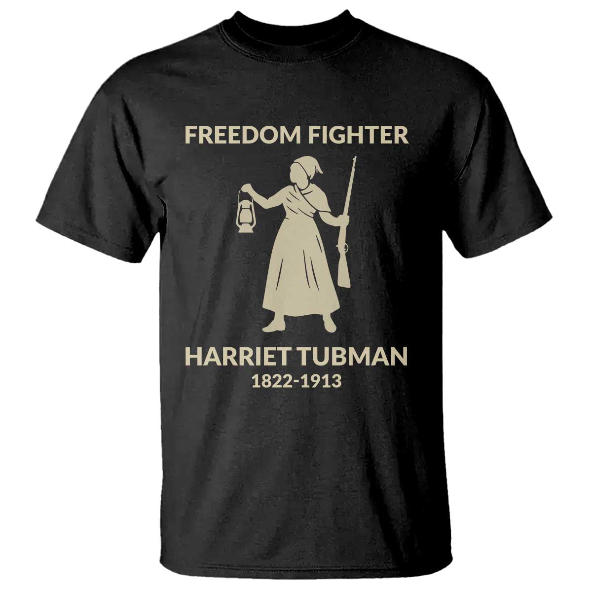 Harriet Tubman Freedom Fighter T Shirt History Lover Gift