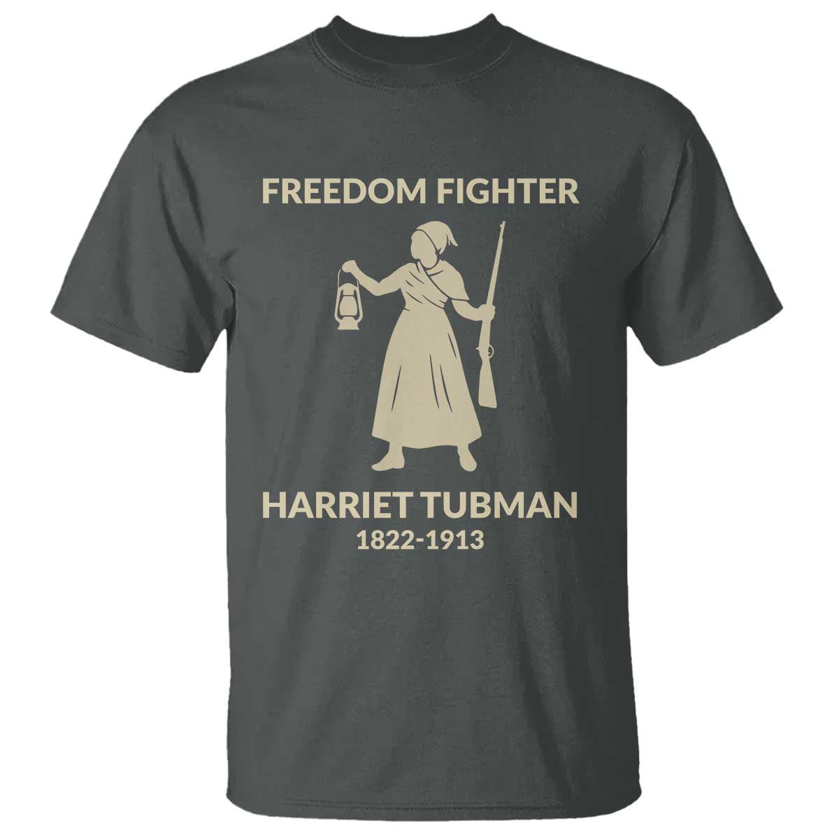 Harriet Tubman Freedom Fighter T Shirt History Lover Gift
