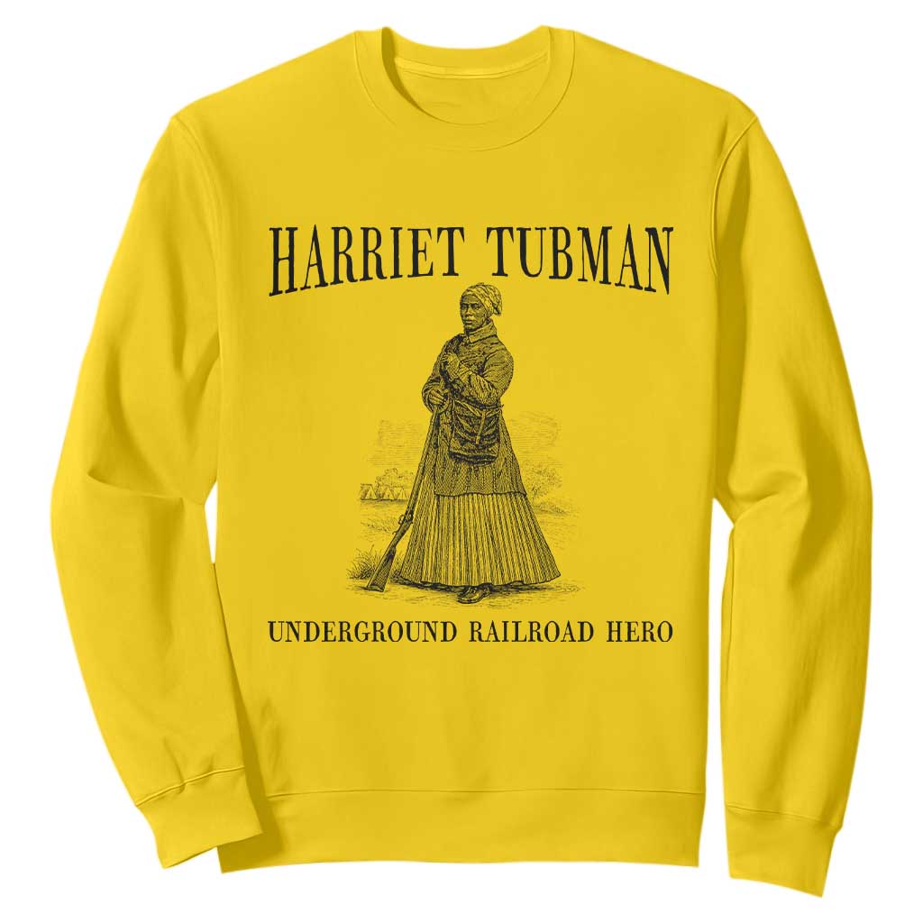 Harriet Tubman Sweatshirt Underground Railroad Freedom Leader