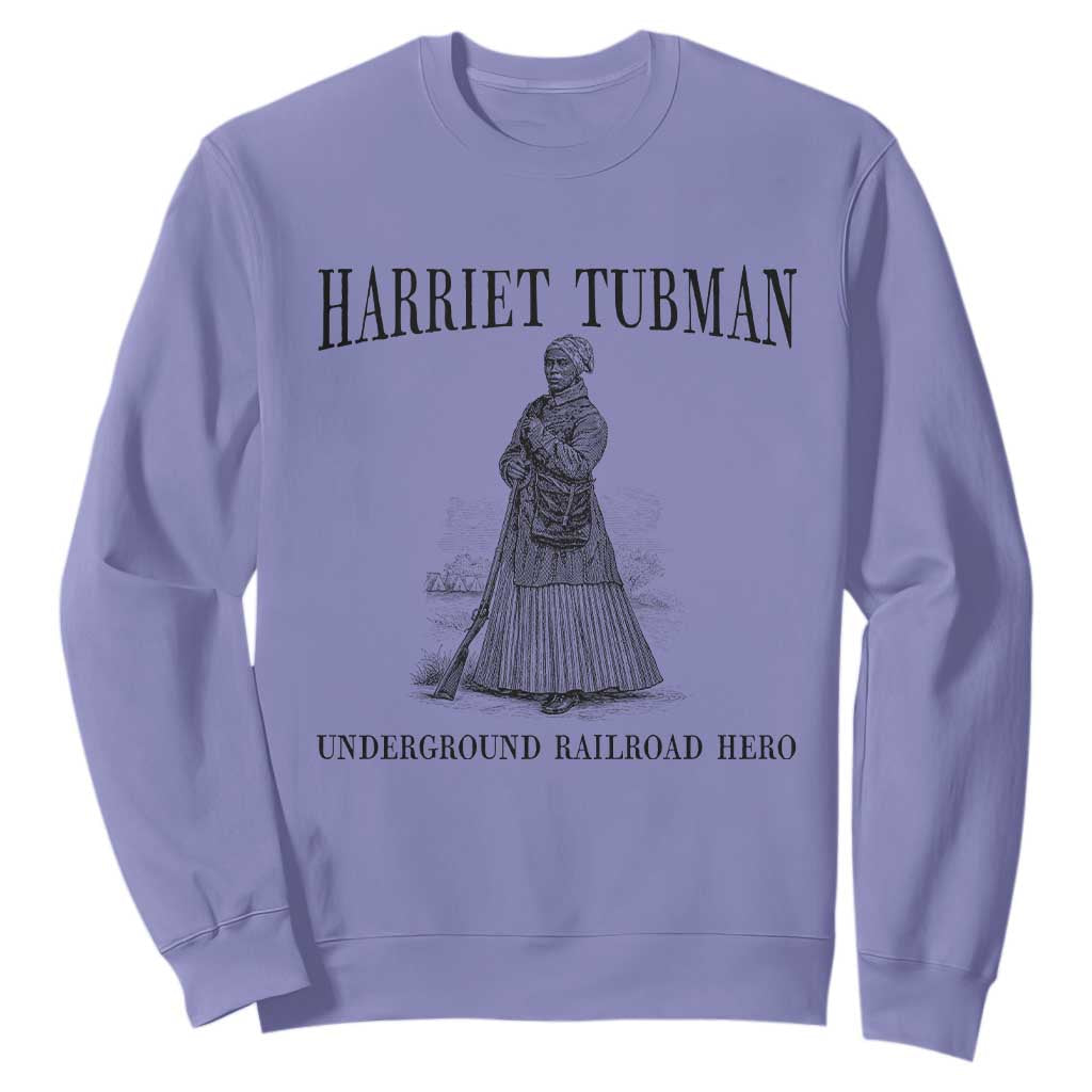 Harriet Tubman Sweatshirt Underground Railroad Freedom Leader