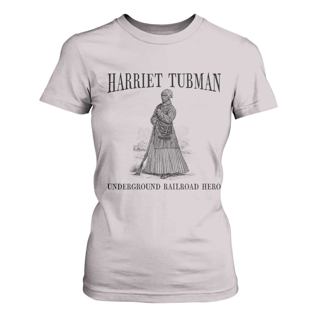 Harriet Tubman T Shirt For Women Underground Railroad Freedom Leader