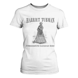 Harriet Tubman T Shirt For Women Underground Railroad Freedom Leader