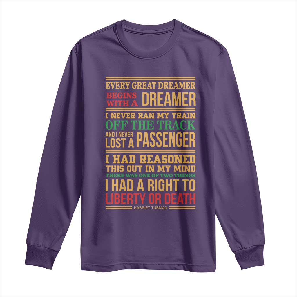 Harriet Tubman Powerful Quote Long Sleeve Shirt Strong Black Women Pride