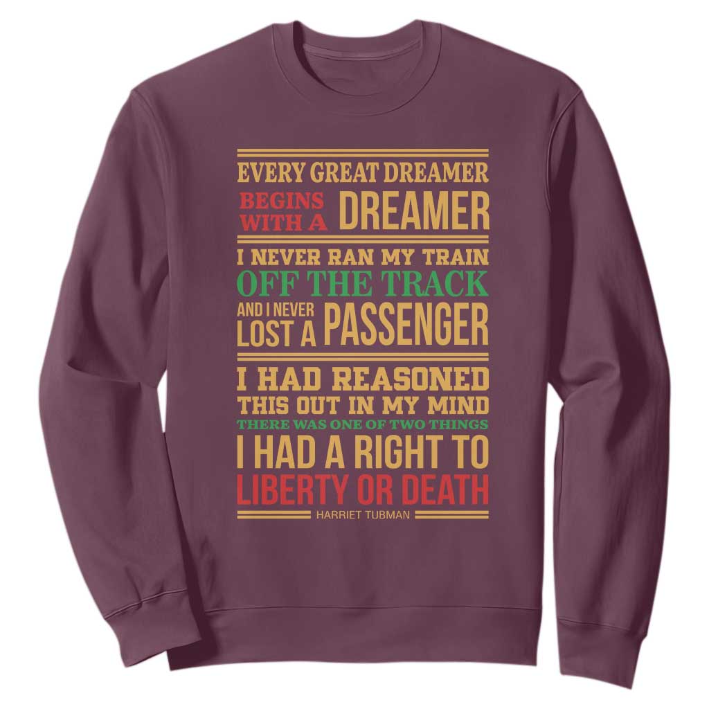 Harriet Tubman Powerful Quote Sweatshirt Strong Black Women Pride