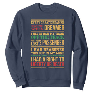 Harriet Tubman Powerful Quote Sweatshirt Strong Black Women Pride