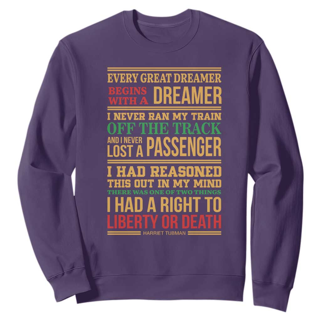 Harriet Tubman Powerful Quote Sweatshirt Strong Black Women Pride