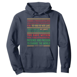 Harriet Tubman Powerful Quote Hoodie Female Empowerment History Gift