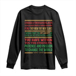 Harriet Tubman Powerful Quote Long Sleeve Shirt Female Empowerment History Gift
