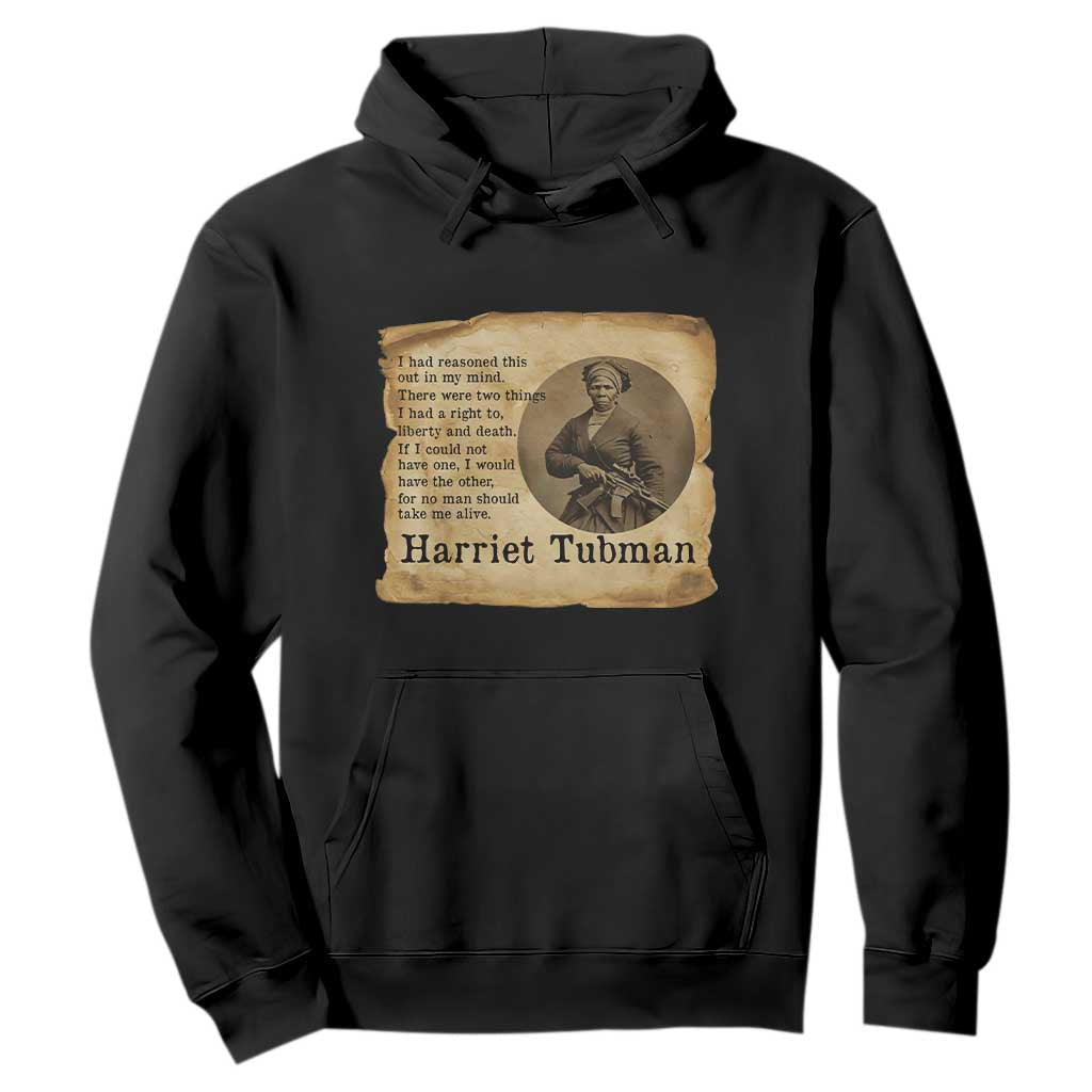 Harriet Tubman Quote Hoodie Liberty Or Death Empowerment Gift