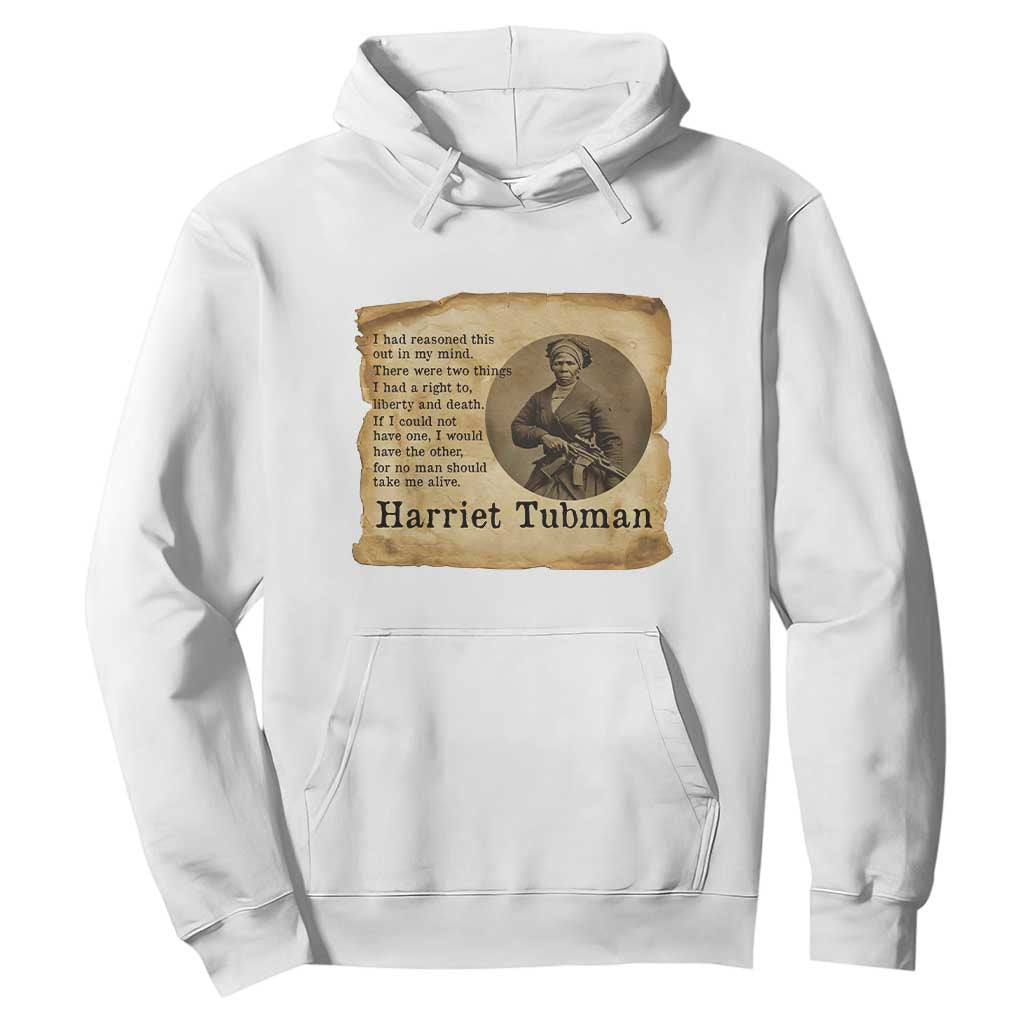 Harriet Tubman Quote Hoodie Liberty Or Death Empowerment Gift