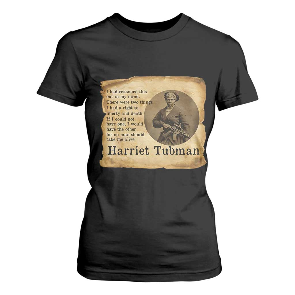 Harriet Tubman Quote T Shirt For Women Liberty Or Death Empowerment Gift
