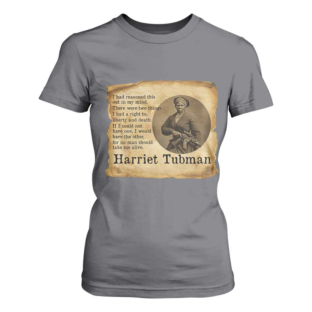 Harriet Tubman Quote T Shirt For Women Liberty Or Death Empowerment Gift