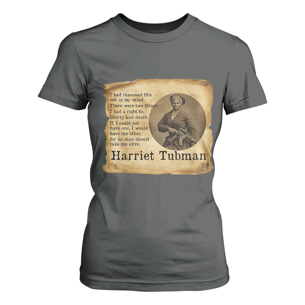 Harriet Tubman Quote T Shirt For Women Liberty Or Death Empowerment Gift