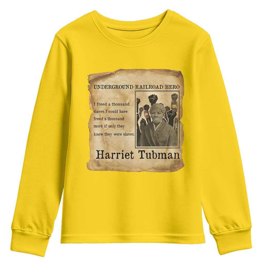 Harriet Tubman Quote Youth Sweatshirt I Freed A Thousand People Vintage Poster