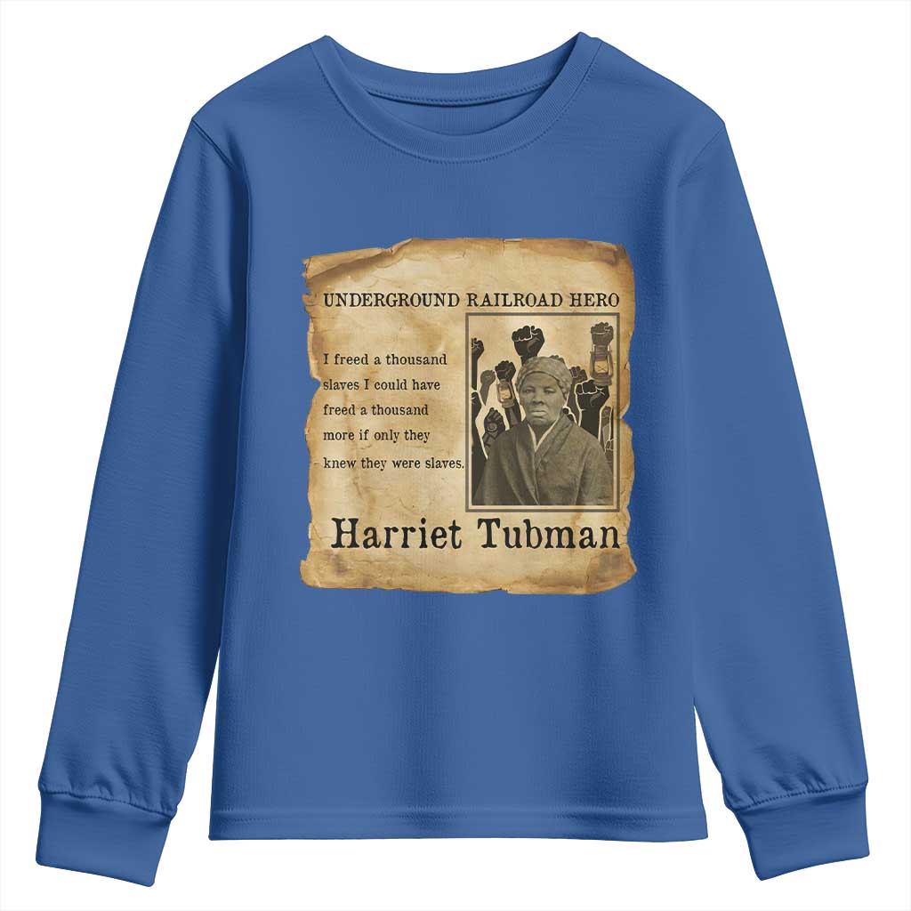 Harriet Tubman Quote Youth Sweatshirt I Freed A Thousand People Vintage Poster