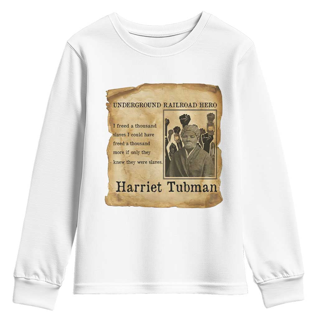 Harriet Tubman Quote Youth Sweatshirt I Freed A Thousand People Vintage Poster