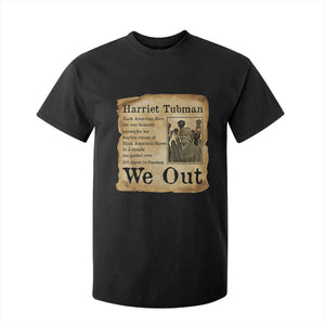 Vintage Harriet Tubman We Out T Shirt For Kid Black American Hero History Gift