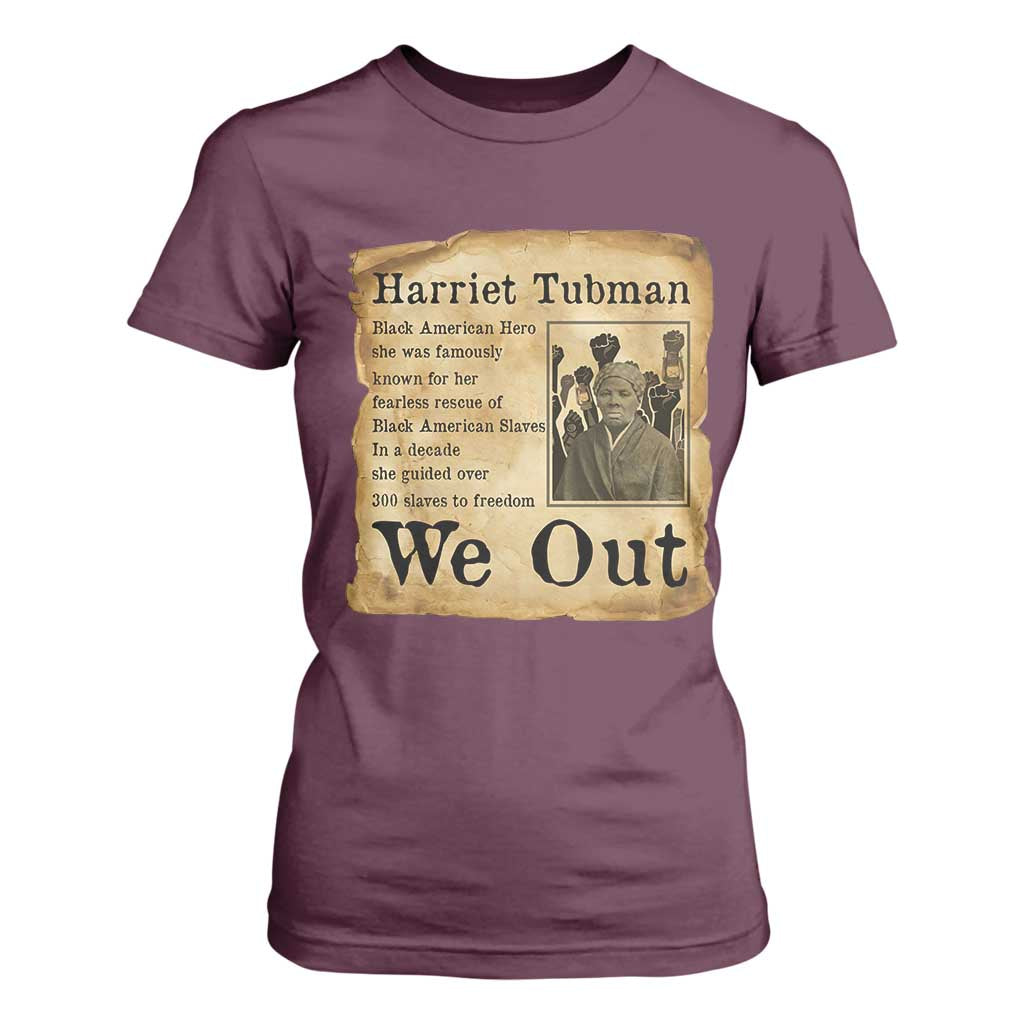 Vintage Harriet Tubman We Out T Shirt For Women Black American Hero History Gift