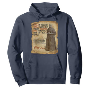 Harriet Tubman We Out Hoodie Vintage Black History Gift