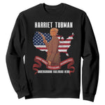 Harriet Tubman Patriotic Sweatshirt Strong Black Women Pride