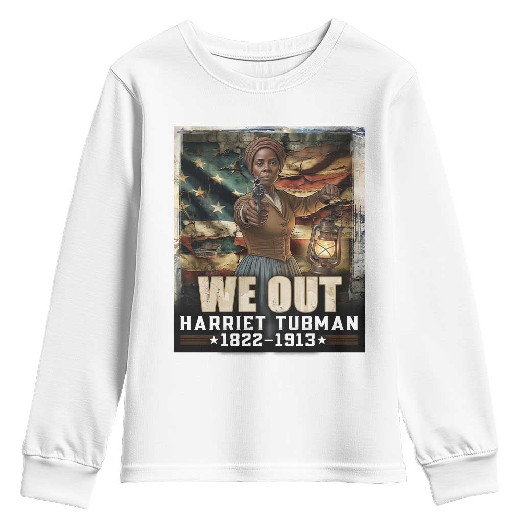 Harriet Tubman Youth Sweatshirt We Out Civil Rights History Movement Gift