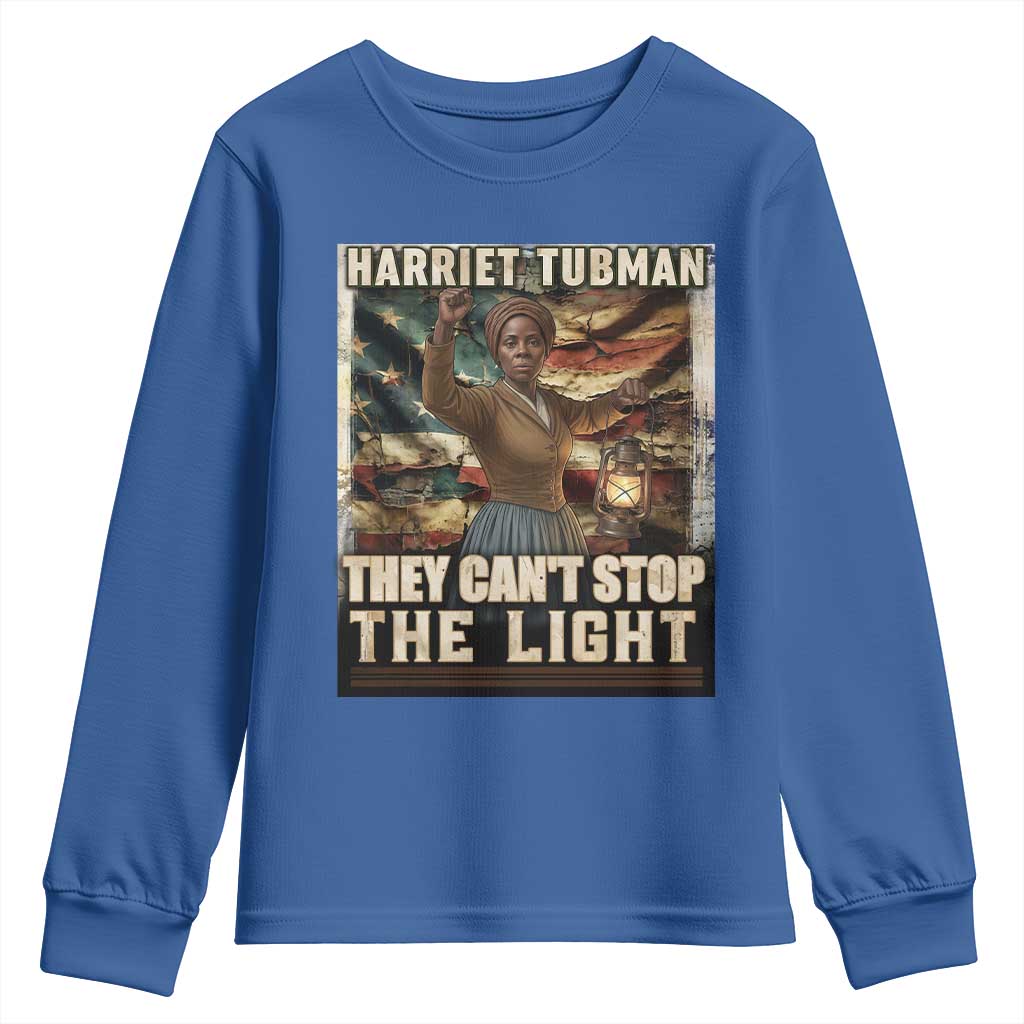 Harriet Tubman Youth Sweatshirt Thay Can Not Stop The Light