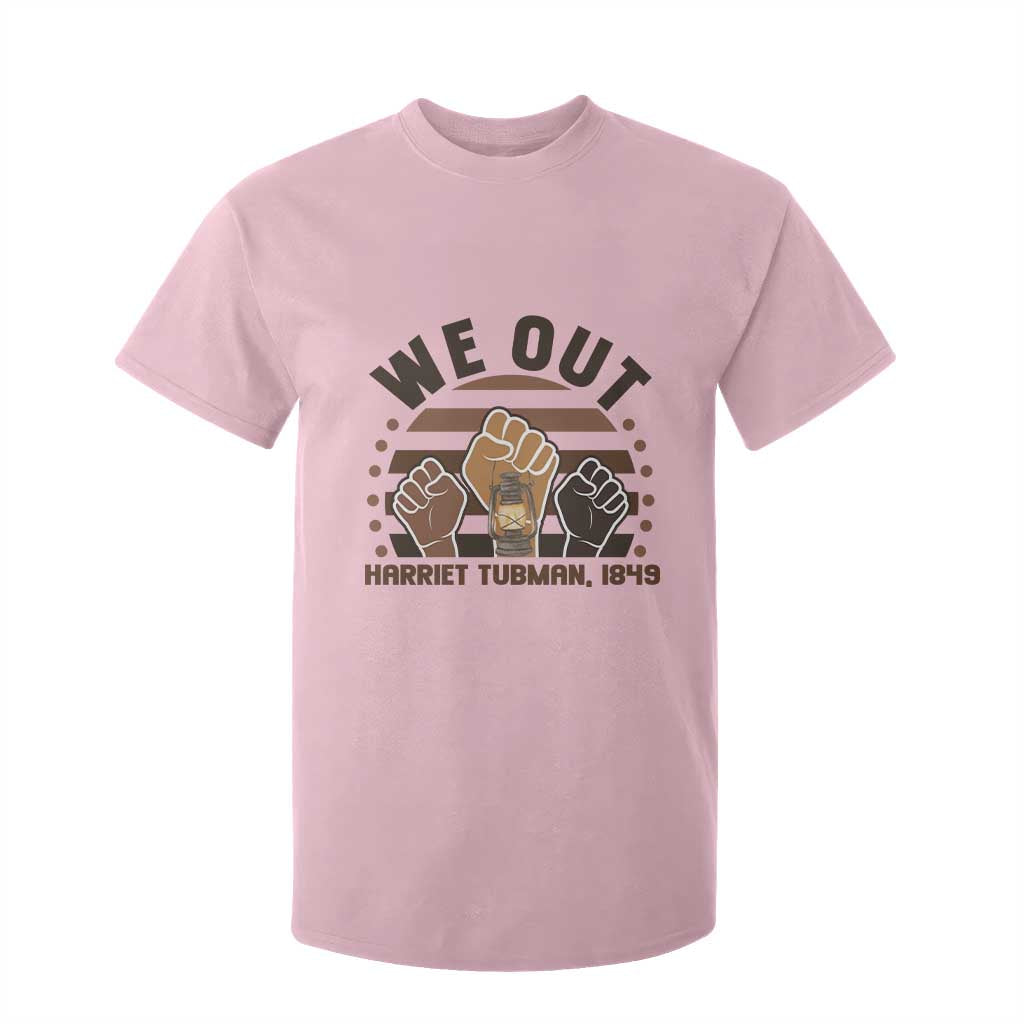 Harriet Tubman We Out 1849 T Shirt For Kid Vintage Sunset Black American Hero