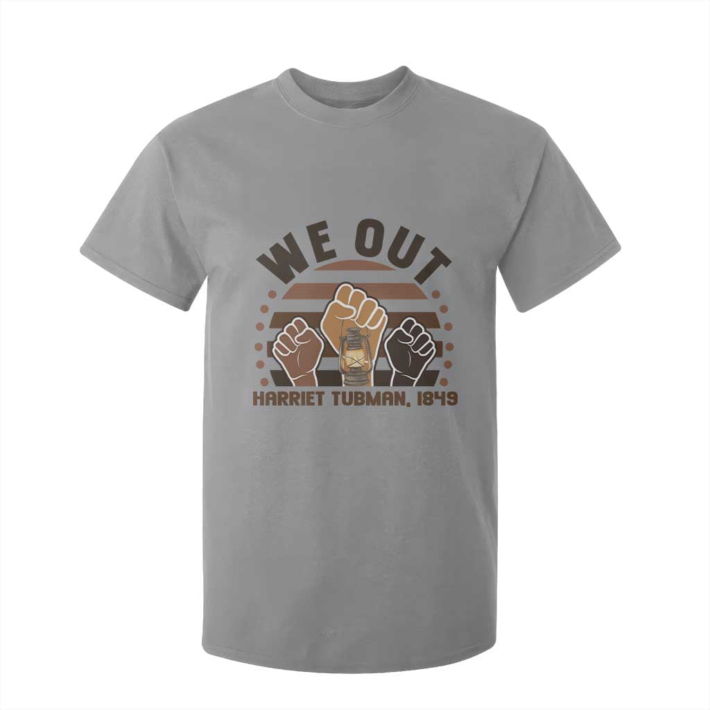 Harriet Tubman We Out 1849 T Shirt For Kid Vintage Sunset Black American Hero