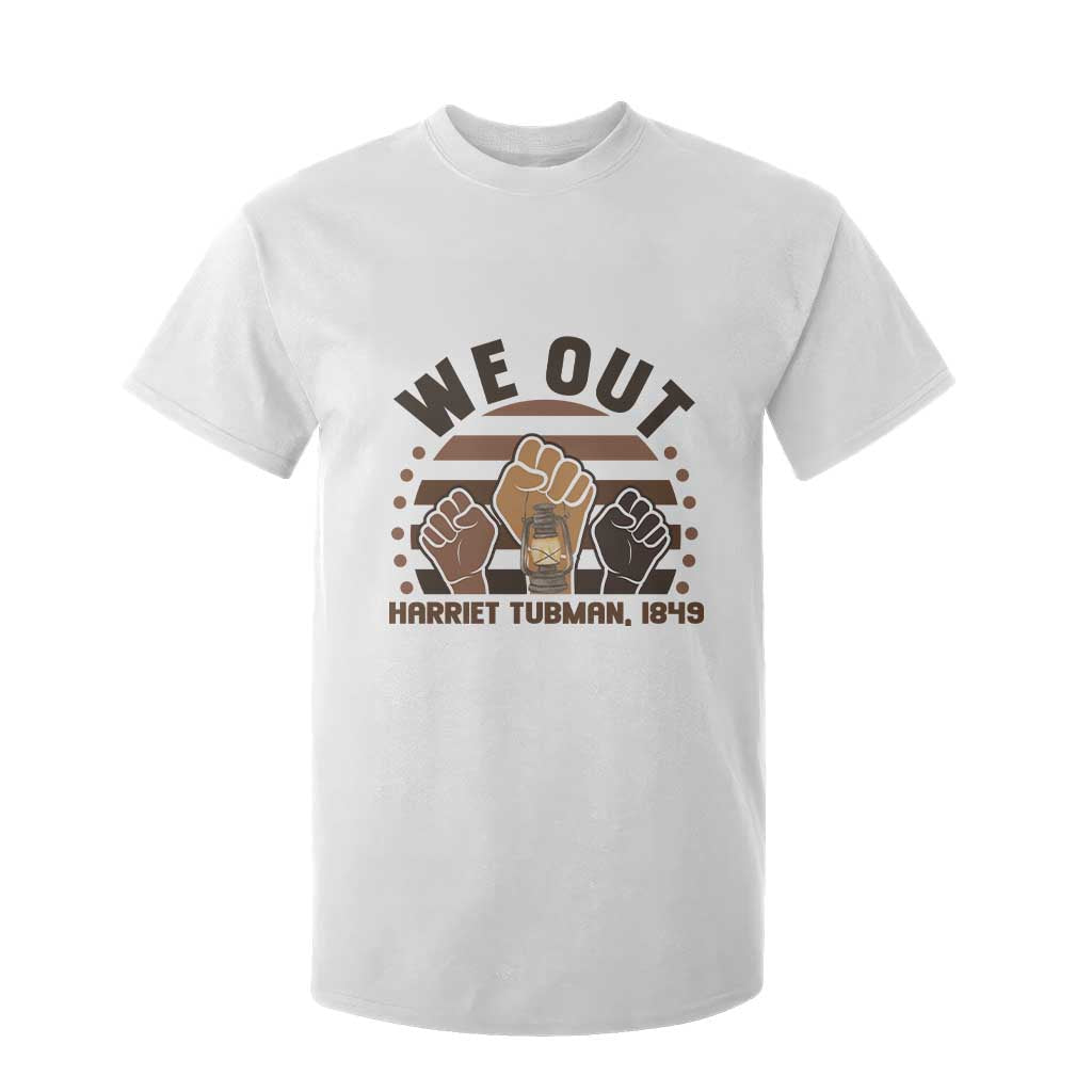 Harriet Tubman We Out 1849 T Shirt For Kid Vintage Sunset Black American Hero