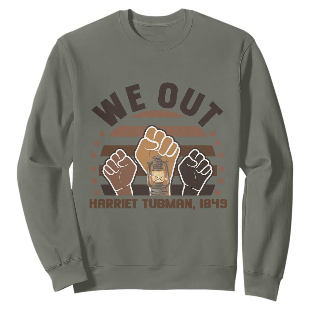 Harriet Tubman We Out 1849 Sweatshirt Vintage Sunset Black American Hero