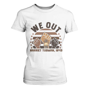 Harriet Tubman We Out 1849 T Shirt For Women Vintage Sunset Black American Hero
