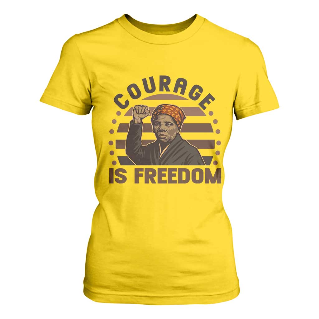 Harriet Tubman Legacy T Shirt For Women Courage Is Freedom