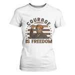 Harriet Tubman Legacy T Shirt For Women Courage Is Freedom