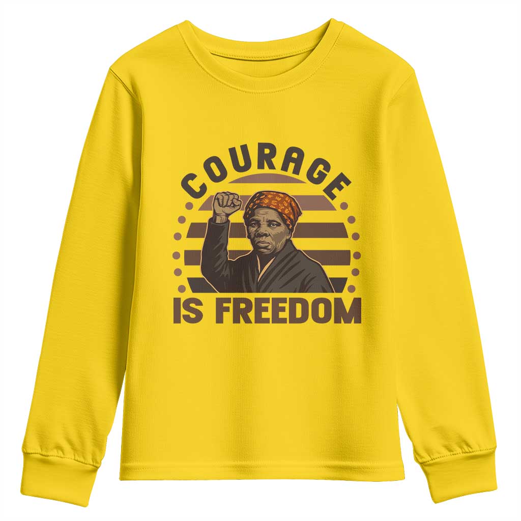 Harriet Tubman Legacy Youth Sweatshirt Courage Is Freedom