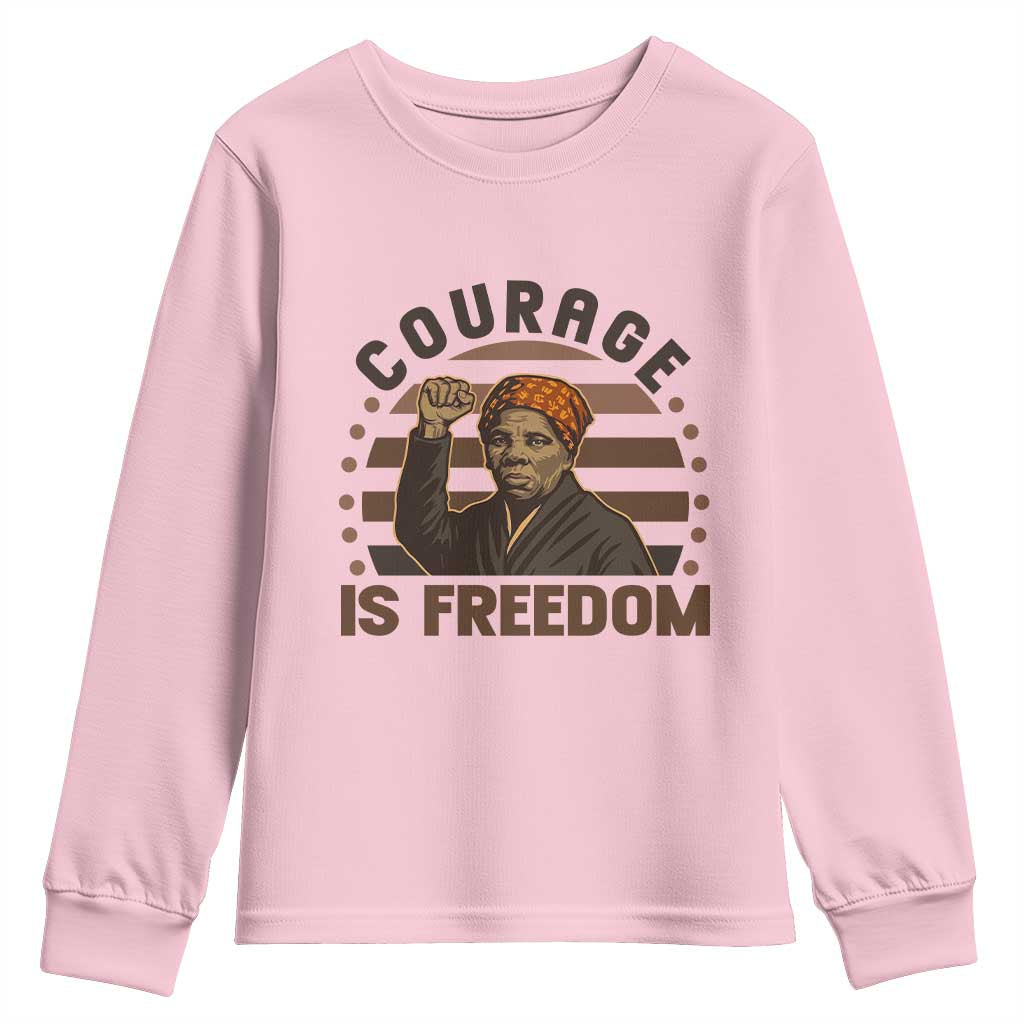 Harriet Tubman Legacy Youth Sweatshirt Courage Is Freedom