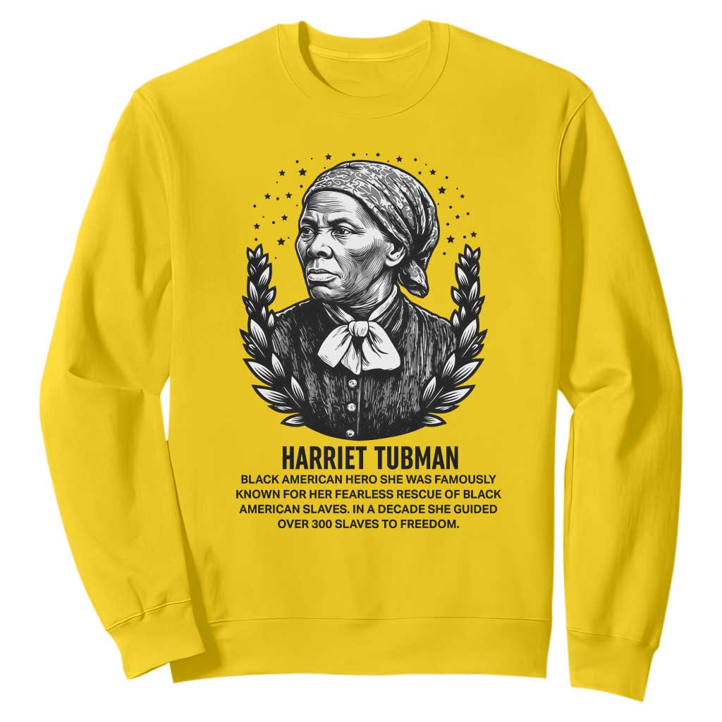 American Hero Harriet Tubman Sweatshirt Black History Leader Gift