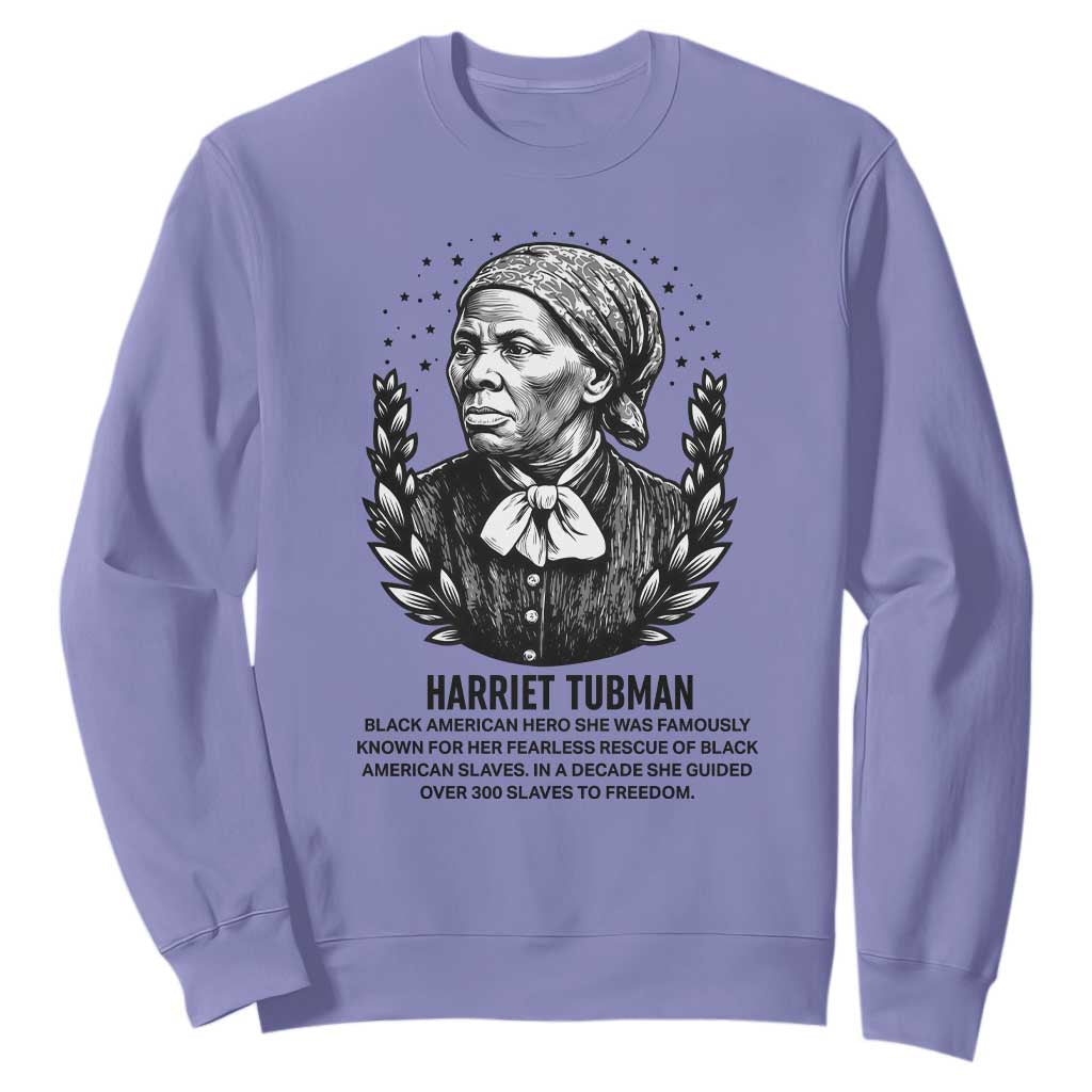 American Hero Harriet Tubman Sweatshirt Black History Leader Gift