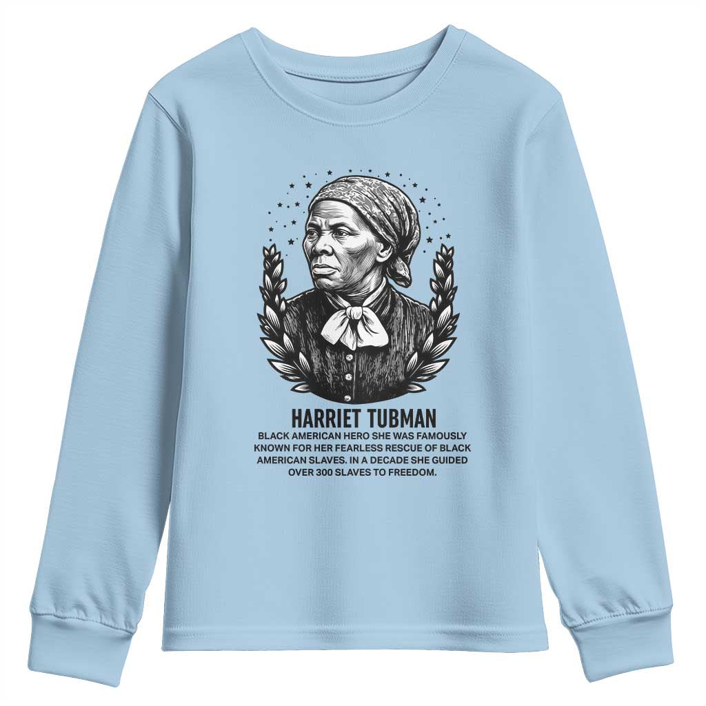 American Hero Harriet Tubman Youth Sweatshirt Black History Leader Gift