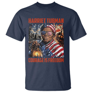 Harriet Tubman Courage Is Freedom T Shirt Black History Gift
