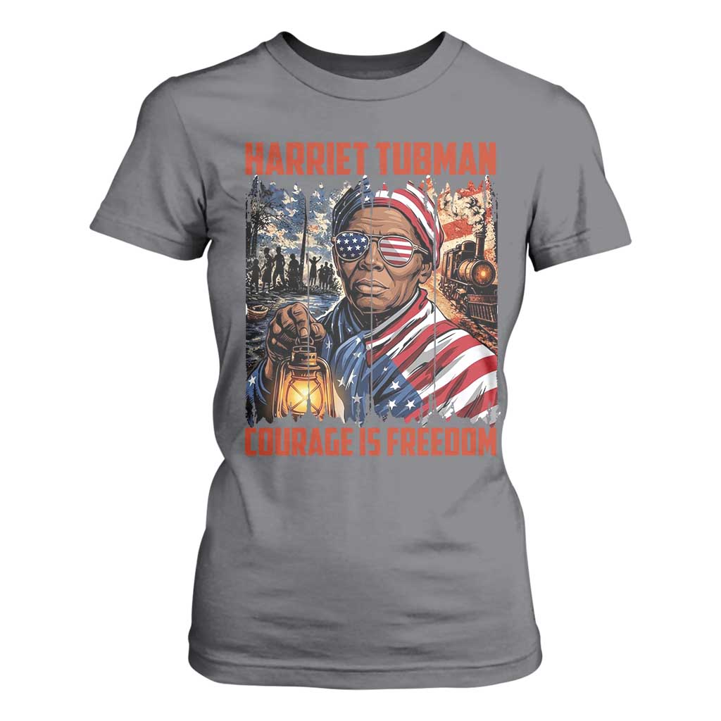 Harriet Tubman Courage Is Freedom T Shirt For Women Black History Gift
