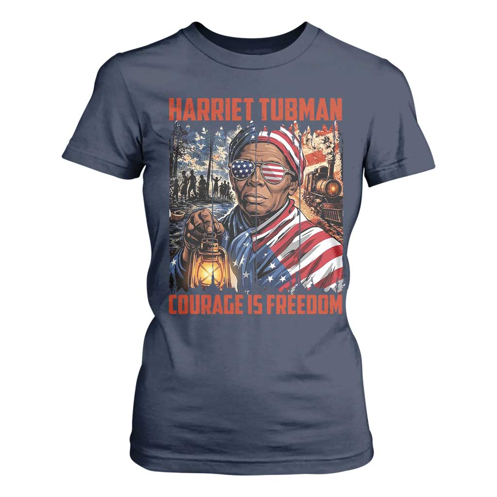 Harriet Tubman Courage Is Freedom T Shirt For Women Black History Gift