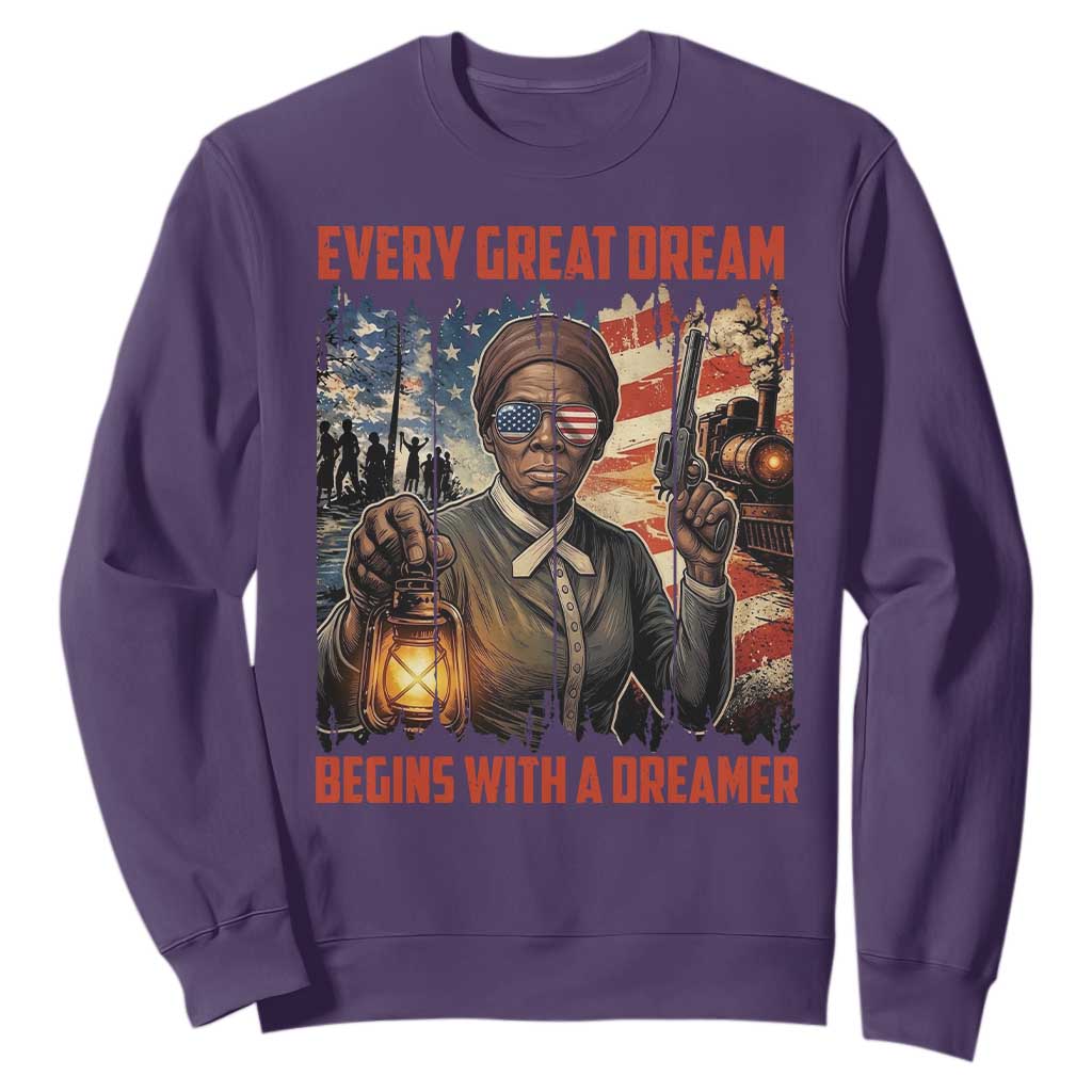 Harriet Tubman Quote Sweatshirt Every Great Dream Begins With A Dreamer