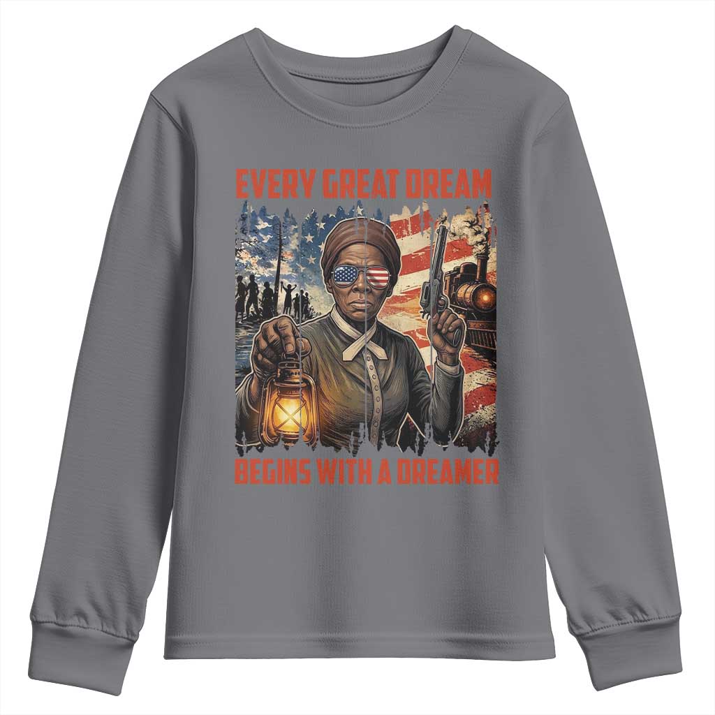 Harriet Tubman Quote Youth Sweatshirt Every Great Dream Begins With A Dreamer