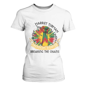 Harriet Tubman T Shirt For Women Underground Railroad Hero Breaking Chains