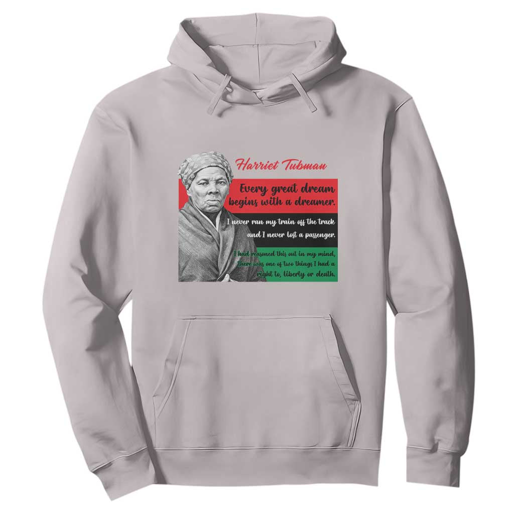Harriet Tubman Quote Hoodie Pan African Flag Black History
