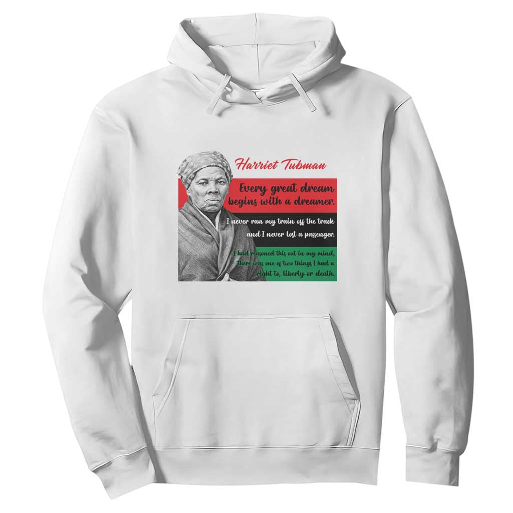 Harriet Tubman Quote Hoodie Pan African Flag Black History