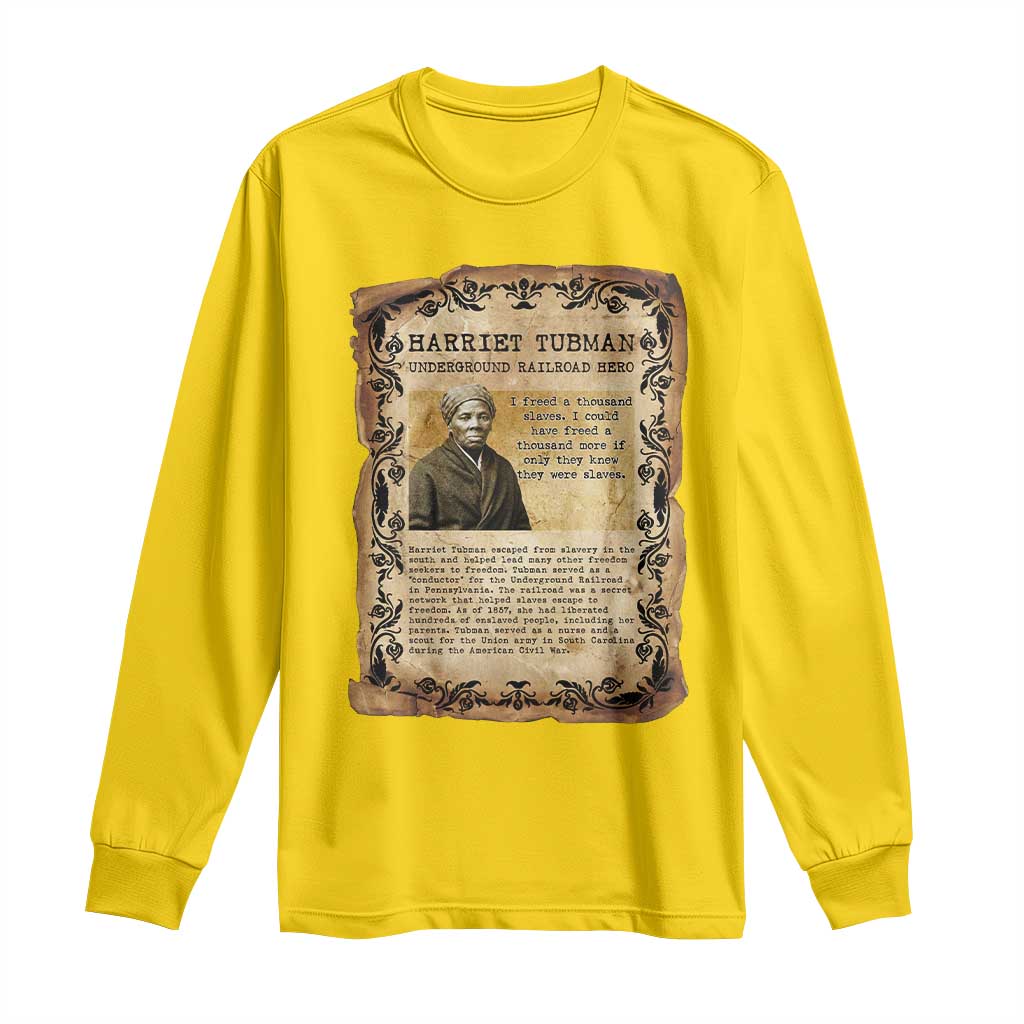 Harriet Tubman Long Sleeve Shirt Womens History Month Gift